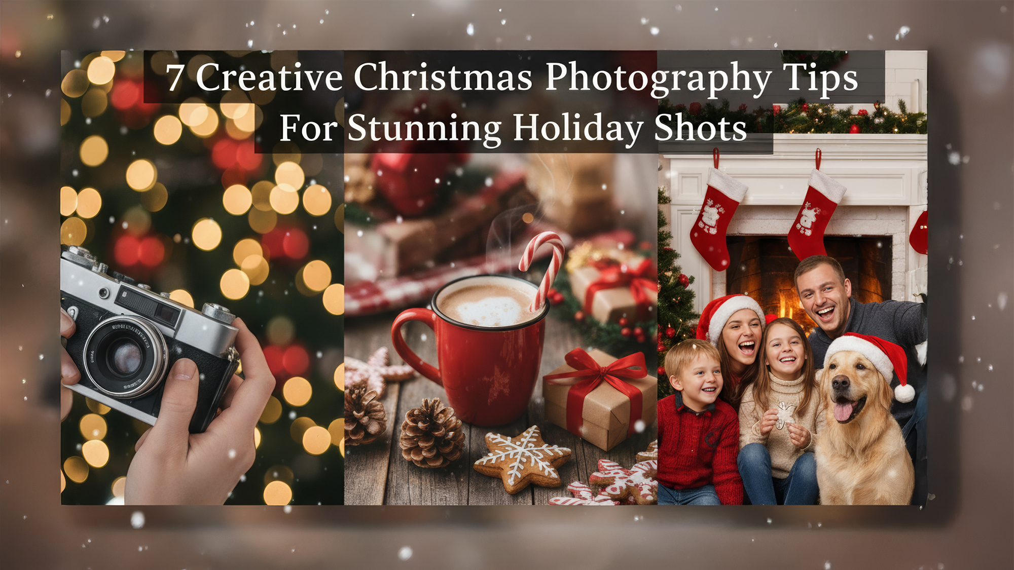 Christmas Photography Tips