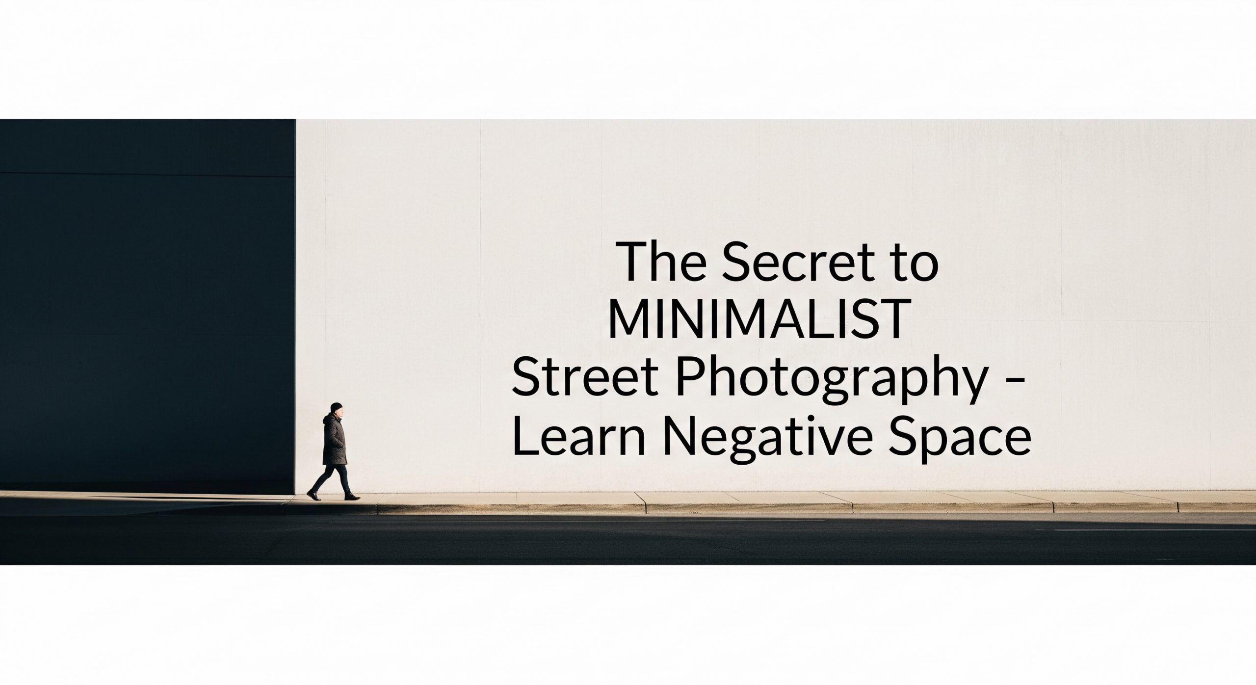 Minimalist Street Photography Banner