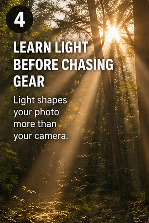 Learn light before chasing gear